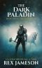 [The Age of Magic 02] • The Dark Paladin